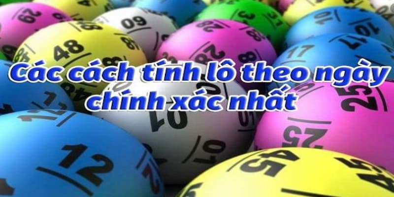 Cách Bắt Lô Theo Ngày Cùng Hướng Dẫn Chi Tiết Và Lợi Ích 4 Những lợi ích không tưởng khi áp dụng phương thức bắt lô theo ngày